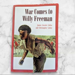 War Comes to Willy Freeman Arabus Family Saga Series James Lincoln Collier